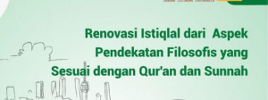Poster Renovasi Istiqlal dari Aspek Pendekatan Filosofis yang Sesuai dengan Qur'an dan Sunnah